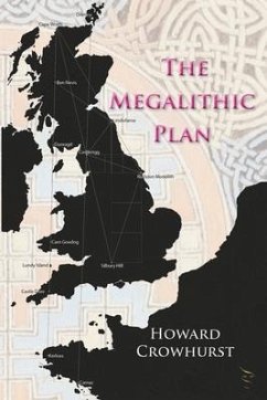 The Megalithic Plan - Crowhurst, Howard