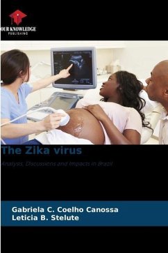 The Zika virus - Canossa, Gabriela C. Coelho;Stelute, Leticia B.