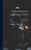 Theophrasti Characteres