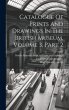 Catalogue Of Prints And Drawings In The... - Bild 1