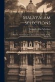 Malayalam Selections: With Tr., Grammatical Analyses, and Vocabulary, by A.J. Arbuthnot