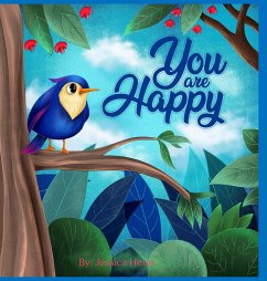 You Are Happy - Heins, Jessica