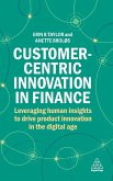 Customer-Centric Innovation in Finance