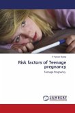 Risk factors of Teenage pregnancy