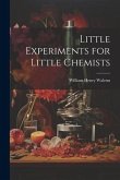 Little Experiments for Little Chemists