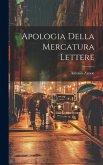 Apologia Della Mercatura Lettere Apologia Della Mercatura Lettere