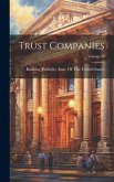 Trust Companies; Volume 19