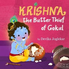 Krishna the Butter Thief of Gokul - Joglekar, Devika