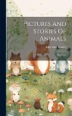 Pictures And Stories Of Animals: Mammals