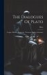 The Dialogues Of Plato - Bild 1