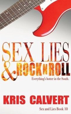 Sex, Lies & Rock n Roll - Calvert, Kris