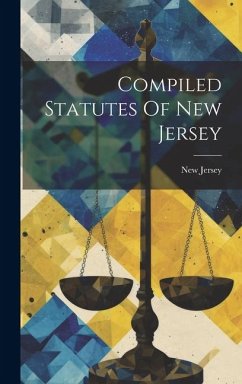 Compiled Statutes Of New Jersey - Jersey, New