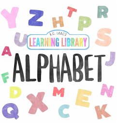 A.C. Larc's Learning Library Alphabet - Larc, A. C.