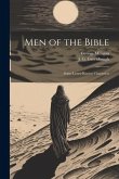 Men of the Bible: Some Lesser-Known Characters