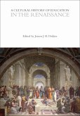 A Cultural History of Education in the Renaissance