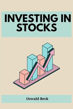 INVESTING IN STOCKS - Beck, Oswald