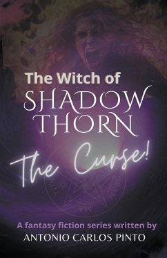 The Witch of Shadowthorn - Pinto, Antonio Carlos