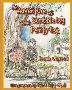 An Adventure of Scribble Dog and Pointy Fox - Warren, Frank