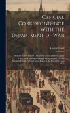 Official Correspondence With the Department of War: Relative to the Military Operations of the American Army Under the Command of Major General Izard,