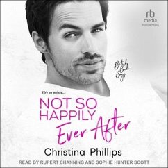 Not So Happily Ever After - Phillips, Christina