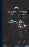 Thomas Taylor: The Platonist, 1758-1835