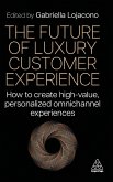 Future of Luxury Customer Experience