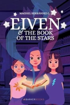 Eiven and the Book of the Stars - Hernández G, Magdiel