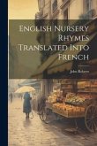 English Nursery Rhymes Translated Into French