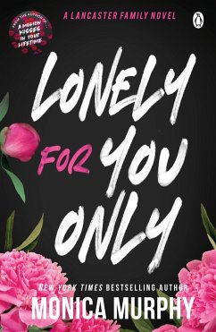 Lonely For You Only (eBook, ePUB) - Murphy, Monica