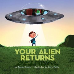 Your Alien Returns - Sauer, Tammi