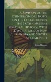 A Revision of the Ichneumonidae Based on the Collection in the British Museum (Natural History) With Descriptions of new Genera and Species Volume pts