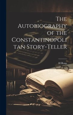 Cover The Autobiography of the Constantinopolitan Story-Teller