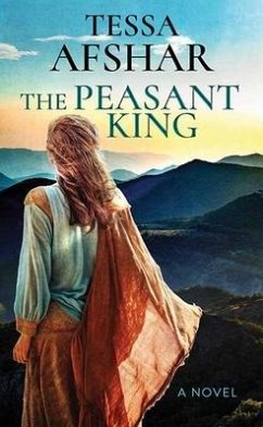 The Peasant King - Afshar, Tessa