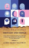 Thought and Things Volume 3