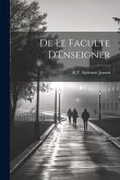 De Le Faculte D'Enseigner