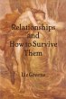 Relationships and How to Survive Them - Bild 1
