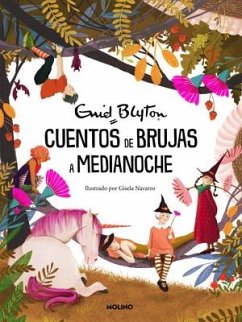 Cuentos de Brujas a Medianoche / Tales of Tricks and Treats - Blyton, Enid