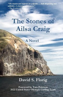 The Stones of Ailsa Craig - Florig, David S.