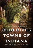 Ohio River Towns of Indiana