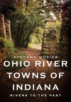 Ohio River Towns of Indiana - Mosier, Stephen