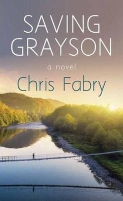 Saving Grayson - Fabry, Chris
