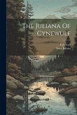The Juliana Of Cynewulf