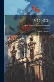 Vonck: Roman Politique...