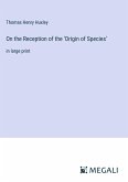 On the Reception of the 'Origin of Species'