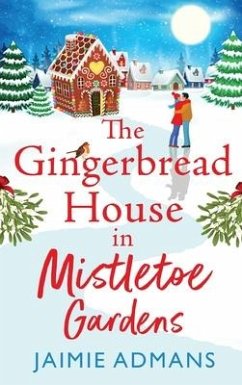 The Gingerbread House in Mistletoe Gardens - Admans, Jaimie