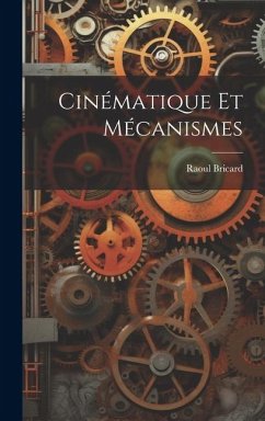 Cinématique Et Mécanismes - Bricard, Raoul