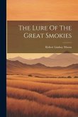 The Lure Of The Great Smokies