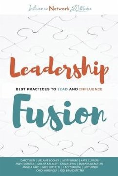 Leadership Fusion - Booher, Melanie; Foerster, Andy; Sipple, Mike