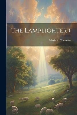 The Lamplighter ( The Lamplighter (