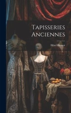 Tapisseries anciennes - Drouot, Hôtel